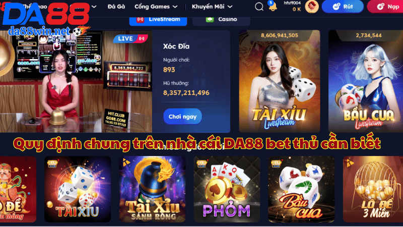 Những quy định chung trên nhà cái DA88 bet thủ cần biết Những quy định chung trên nhà cái DA88 bet thủ cần biết
